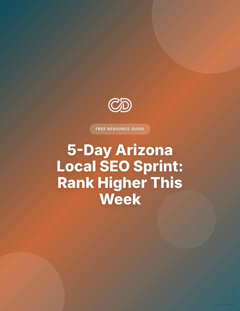 5-Day Arizona Local SEO Sprint: Rank Higher This Week